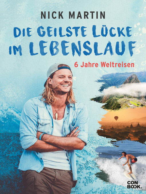 Title details for Die geilste Lücke im Lebenslauf by Nick Martin - Available